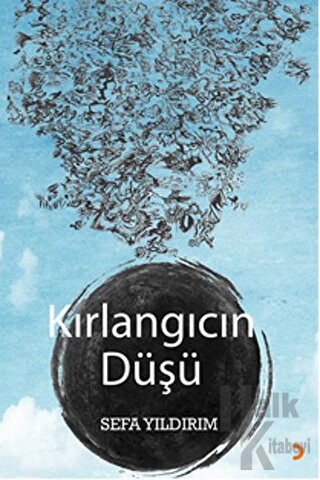 Kırlangıcın Düşü