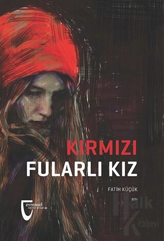 Kırmızı Fularlı Kız