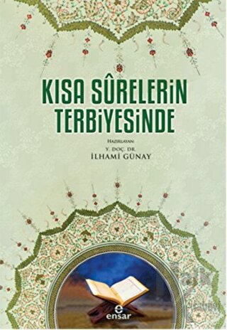 Kısa Surelerin Terbiyesinde