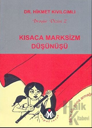 Kısaca Marksizm Düşünüşü - Halkkitabevi