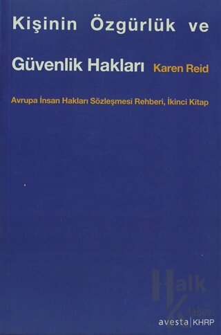 Kişinin Özgürlük ve Güvenlik Hakları