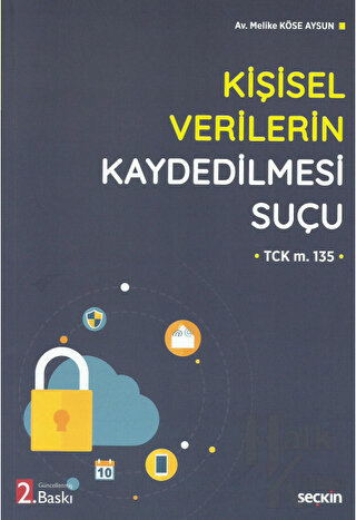 Kişisel Verilerin Kaydedilmesi Suçu