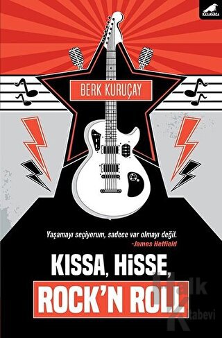 Kıssa, Hisse, Rock’n Roll