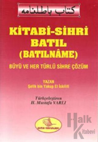 Kitabi - Sihri Batıl (Batılname)