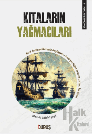 Kıtaların Yağmacıları - Halkkitabevi