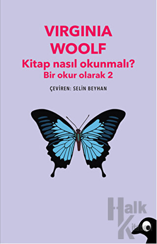 Kitap Nasıl Okunmalı? Bir Okur Olarak 2