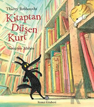 Kitaptan Düşen Kurt (Ciltli)