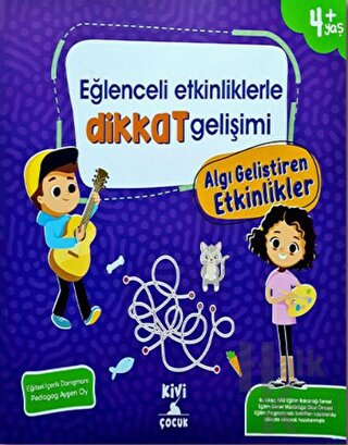 Kivi Eğlenceli Etkinliklerle Dikkat Gelişimi Algı Geliştiren Etkinlikler