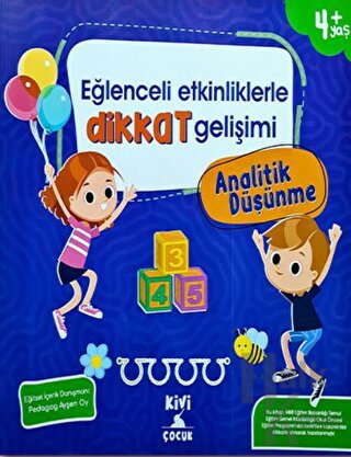 Kivi Eğlenceli Etkinliklerle Dikkat Gelişimi Analitik Düşünme