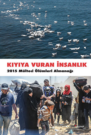 Kıyıya Vuran İnsanlık