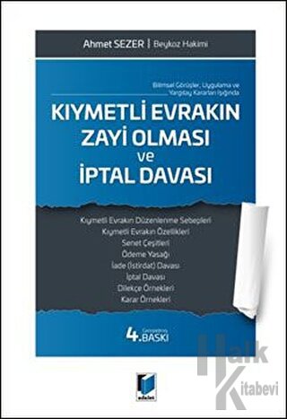 Kıymetli Evrakın Zayi Olması ve İptal Davası