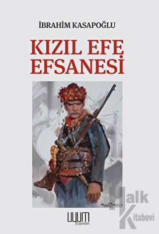 Kızıl Efe Efsanesi