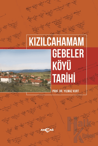 Kızılcahamam Gebeler Köyü Tarihi - Halkkitabevi