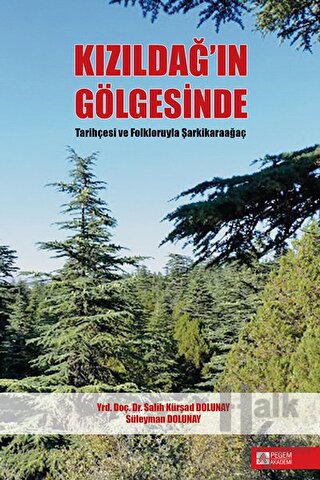 Kızıldağ'ın Gölgesinde