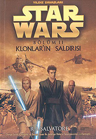 Klonlar’ın Saldırısı - Yıldız Savaşları Star Wars Bölüm 2