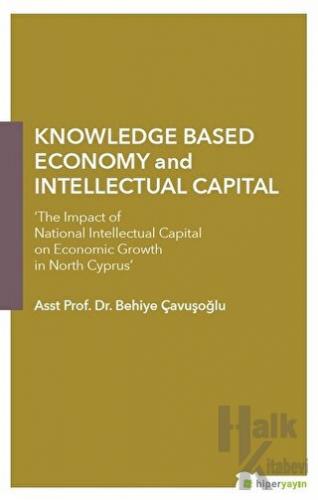 Knowledge Based Economy and Intellectual Capital - Halkkitabevi