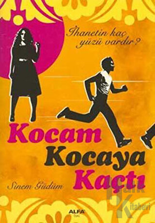 Kocam Kocaya Kaçtı