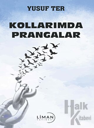 Kollarımda Prangalar