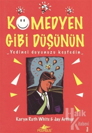 Komedyen Gibi Düşünün Yedinci Duyunuzu Keşfedin