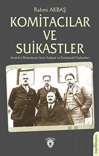 Komitacılar ve Suikastler