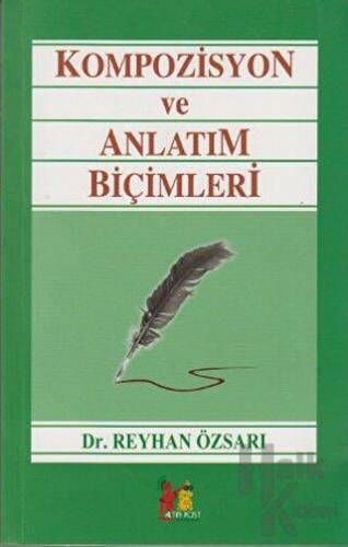 Kompozisyon ve Anlatım Biçimleri