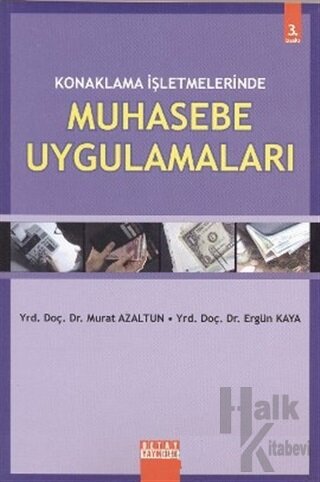 Konaklama İşletmelerinde Muhasebe Uygulamaları