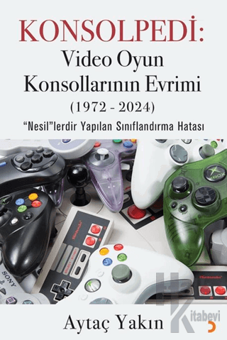 Konsolpedi: Video Oyun Konsollarının Evrimi (1972-2024)