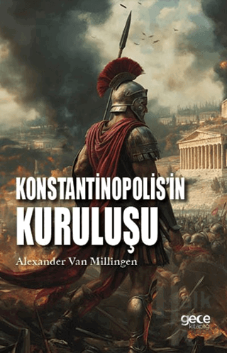 Konstantinopolis'in Kuruluşu - Halkkitabevi