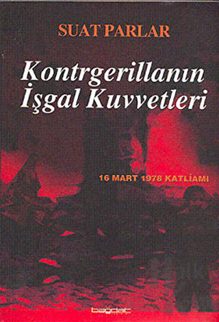 Kontrgerillanın İşgal Kuvvetleri