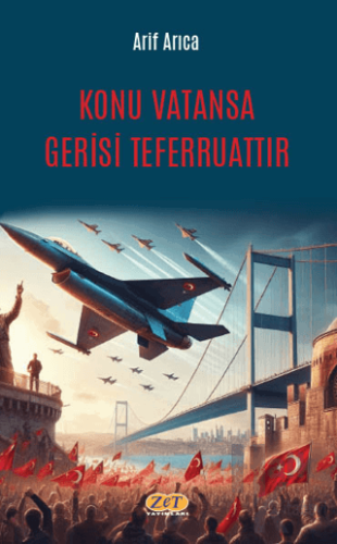 Konu Vatansa Gerisi Teferruattır - Halkkitabevi