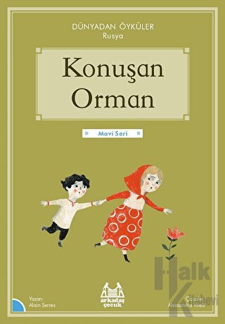 Konuşan Orman - Dünyadan Öyküler Rusya