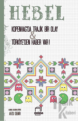 Kopenhag’da Trajik Bir Olay & Türkiye’den Haber Var! - Halkkitabevi