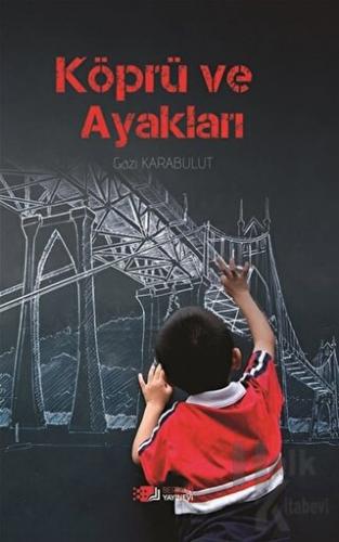 Köprü Ve Ayakları