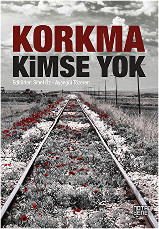 Korkma Kimse Yok