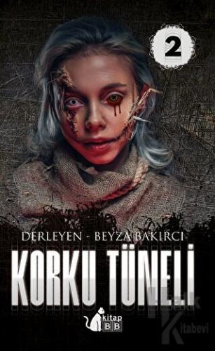 Korku Tüneli-2