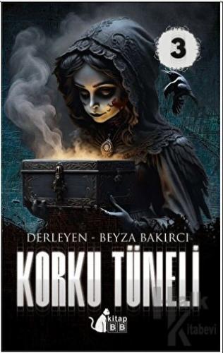 Korku Tüneli - 3