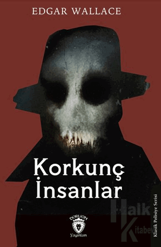 Korkunç İnsanlar - Halkkitabevi