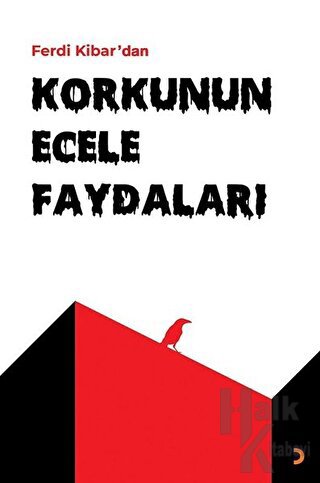 Korkunun Ecele Faydaları - Halkkitabevi