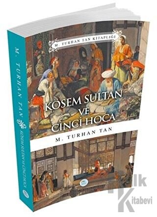 Kösem Sultan ve Cinci Hoca