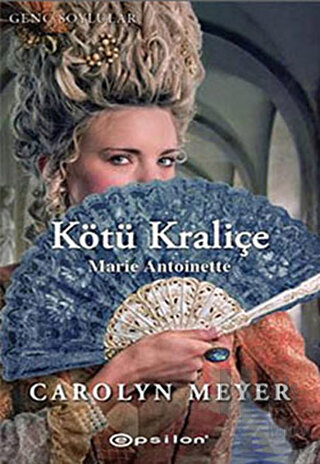 Kötü Kraliçe Marie Antoniette