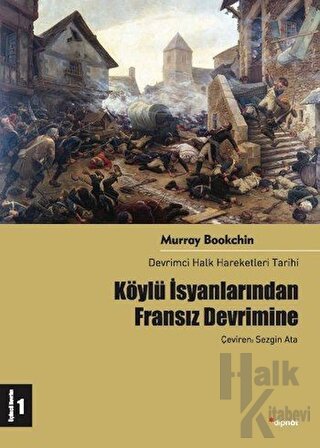 Köylü İsyanlarından Fransız Devrimine - Halkkitabevi