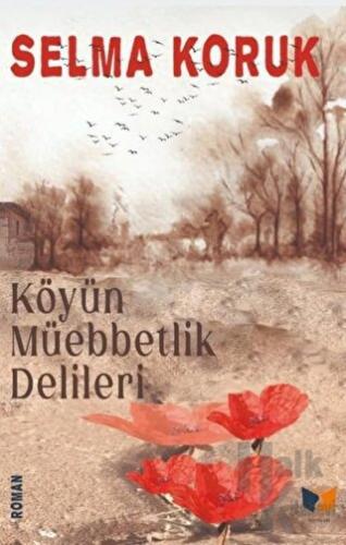 Köyün Müebbetlik Delileri - Halkkitabevi