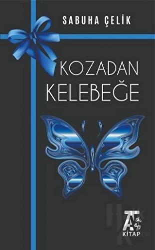 Kozadan Kelebeğe - Halkkitabevi