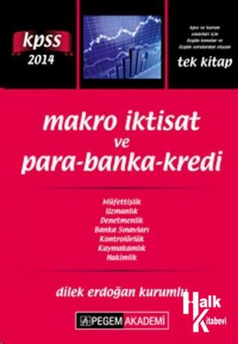 KPSS A Grubu Makro İktisat ve Para-Banka-Kredi Konu Anlatımı 2014