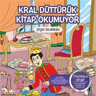 Kral Düttürük Kitap Okumuyor