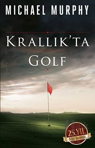 Krallık'ta Golf (25. Yıl Özel Baskı) - Halkkitabevi