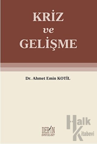 Kriz ve Gelişme