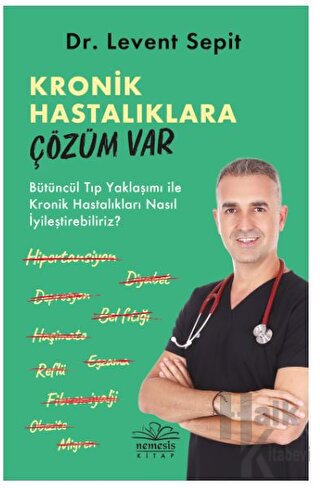 Kronik Hastalıklara Çözüm Var - Halkkitabevi