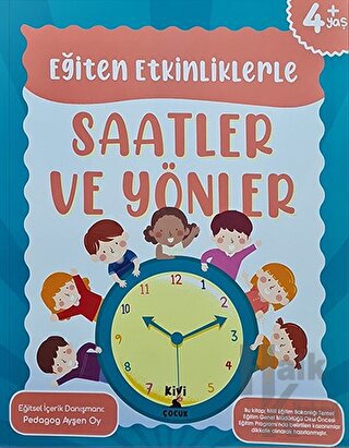 Ktb Kivi Eğiten Etkinliklerle Saatler Ve Yönler