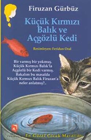 Küçük Kırmızı Balık ve Açgözlü Kedi